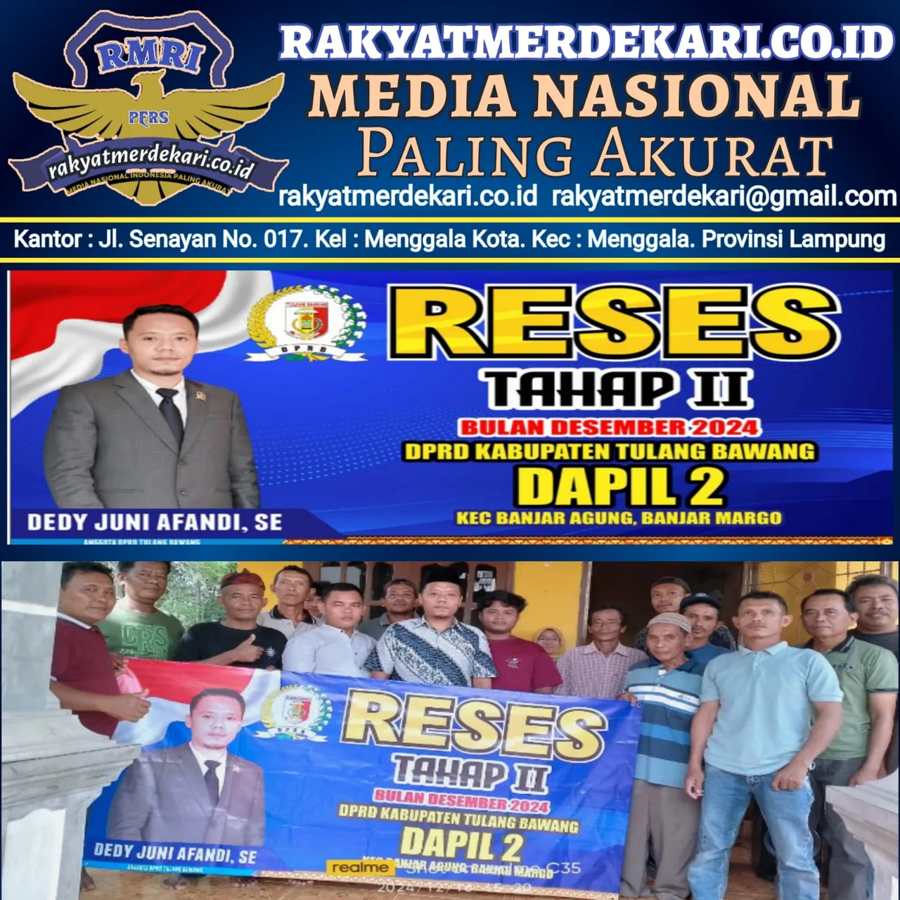 Anggota DPRD Dapil Dua dari Fraksi PAN Komisi Tiga, Lakukan Reses Perdana Di Dua Kecamatan Di Kabupaten Tulang Bawang. Lampung