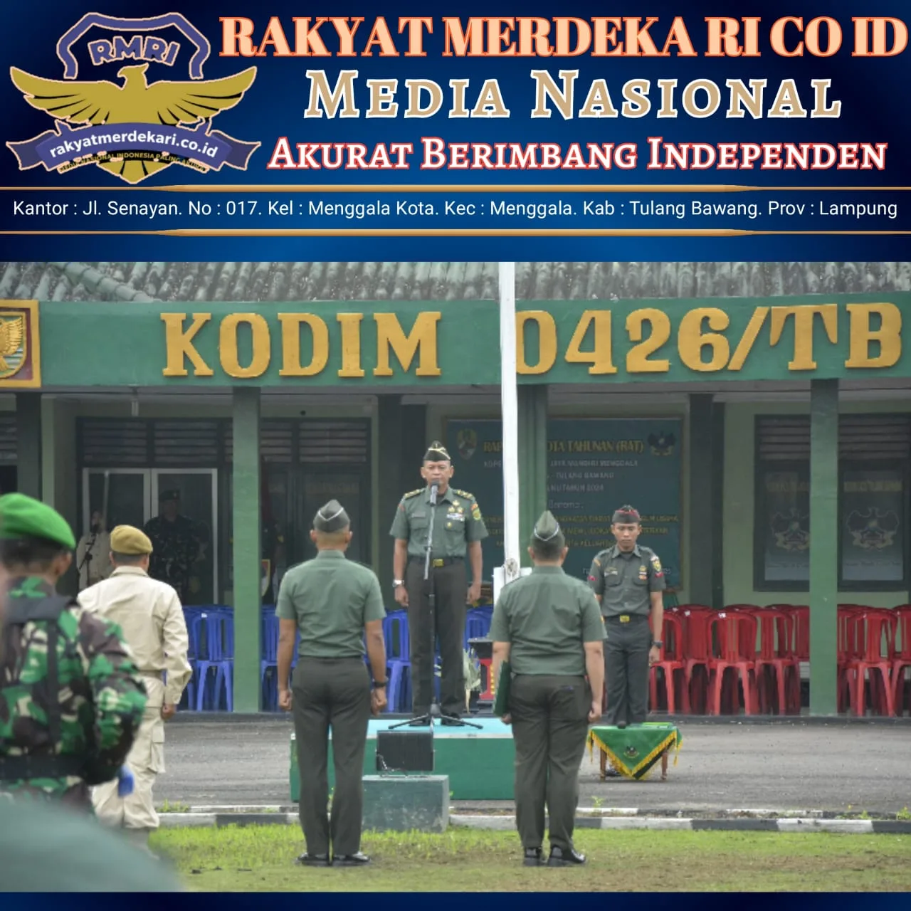 Bacakan Amanat KASAD, Kodim 0426/Tulang Bawang, Gelar Upacara 17-an Bulan Februari 2025