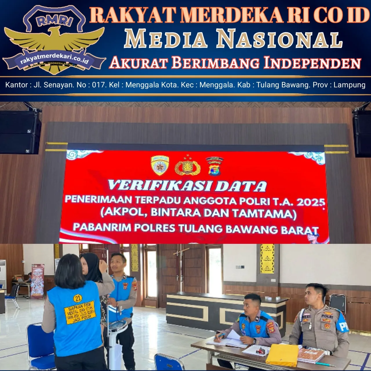 Polres Tulang Bawang Barat Mulai Verifikasi Berkas Penerimaan Anggota Polri 2025