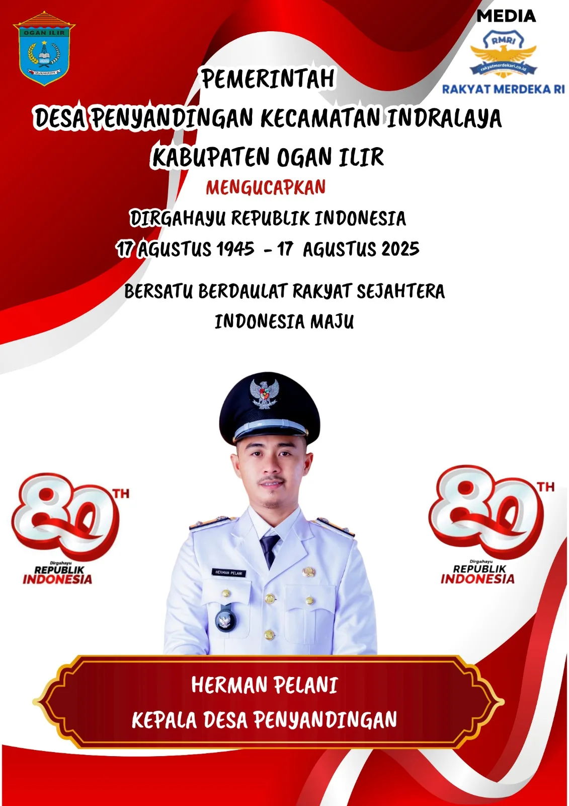 Segenap Pemerintah Desa Penyandingan Mengucapkan Dirgahayu Republik Indonesia Ke- 80 Tahun 2025