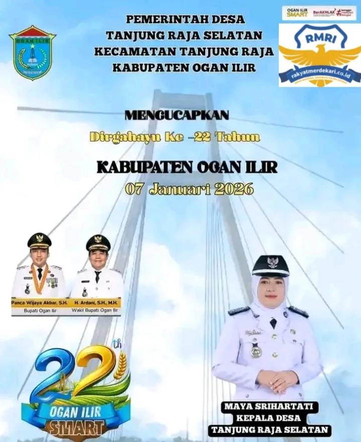 Kepala Desa Tanjung raja Selatan Mengucapkan Selamat Hari Ulang Tahun Ke -22 Kabupaten Ogan Ilir