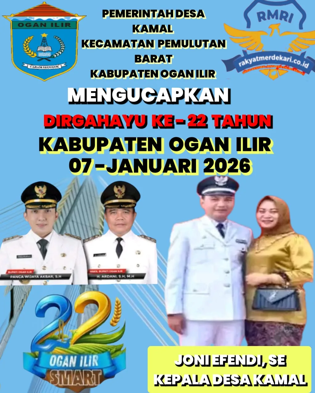 Kepala Desa Kamal Mengucapkan Selamat Hari Jadi Kabupaten Ogan Ilir Ke--22 Tahun