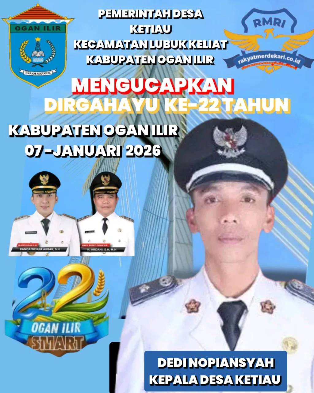 Pemerintah Desa Ketiau Mengucapkan Dirgahayu Ke-22 Tahun Kabupaten Ogan Ilir