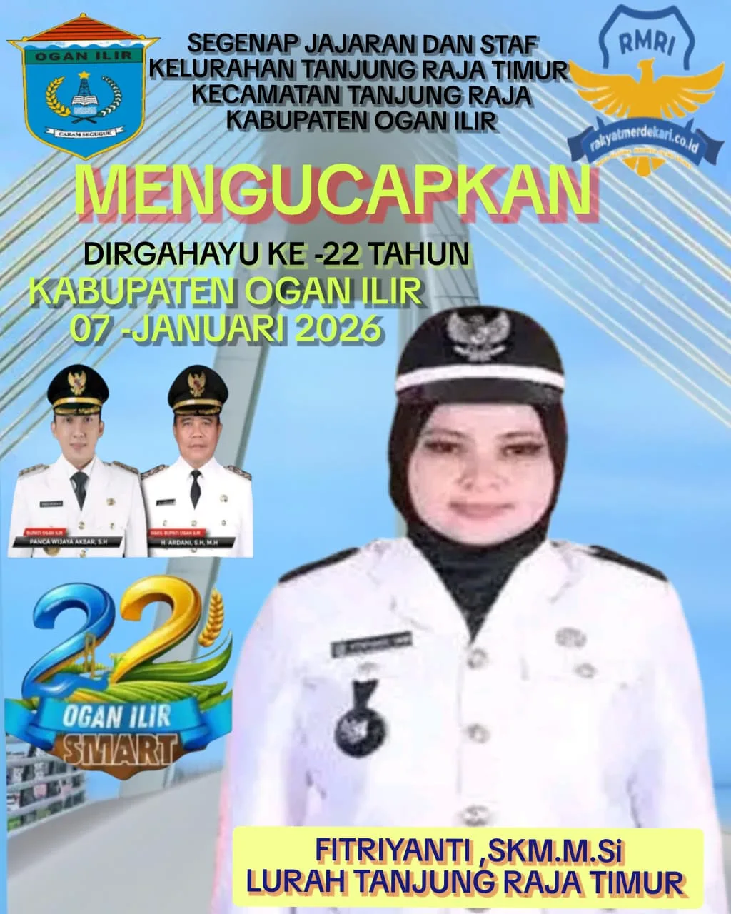 Pemerintah Kelurahan Tanjung Raja Timur Beserta Staf dan Jajaran Mengucapkan Selamat Ulang Tahun Kabupaten Ogan Ilir Ke 22 Tahun