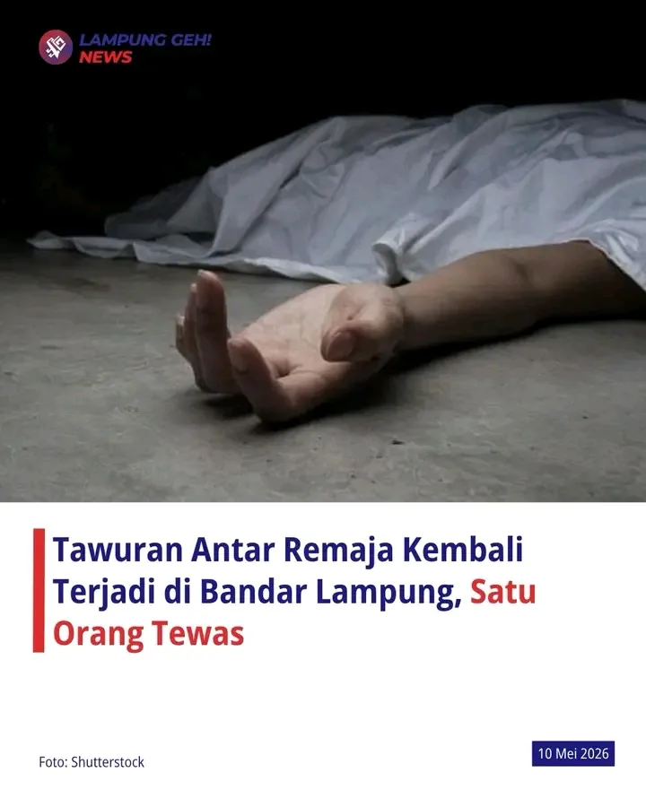 Aksi tawuran Antar Kelompok Remaja Kembali Terjadi Di Bandar Lampung Dan Menelan Korban Jiwa